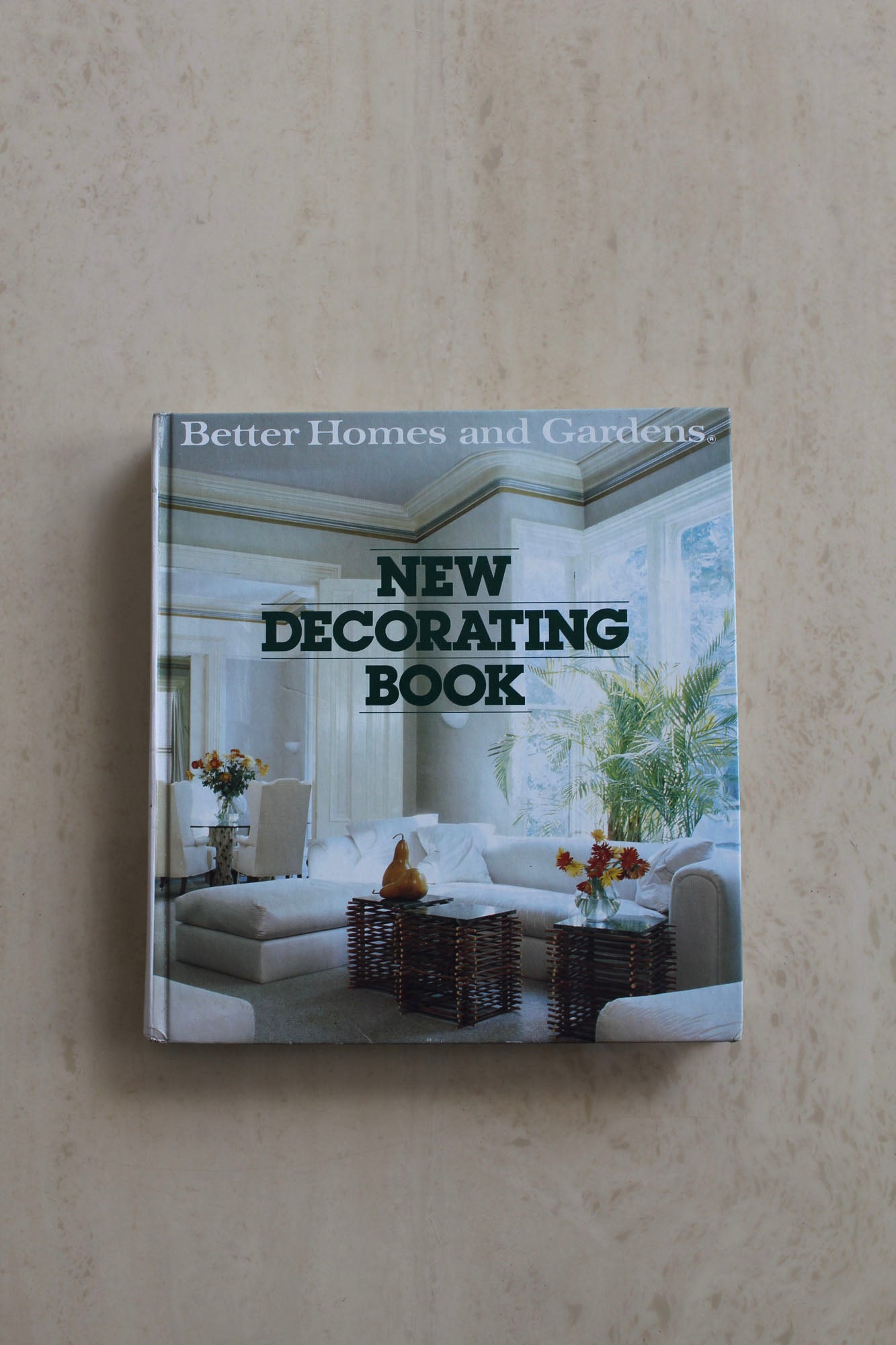 New Decorating Book By Better Homes and Gardens, 1981.
