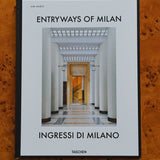 Entryways of Milan. Ingressi di Milano