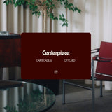 Centerpiece Gift Card