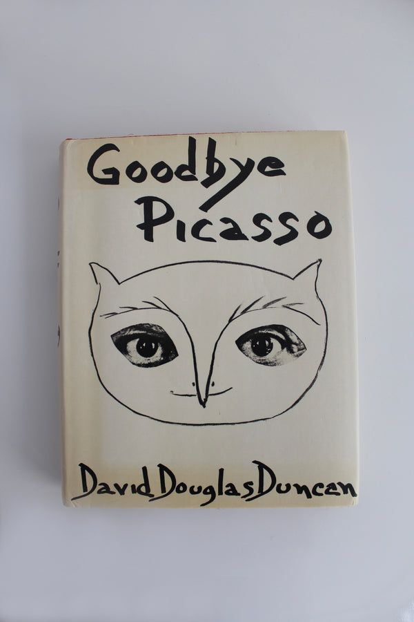 Goodbye Picasso by David Douglas Duncan